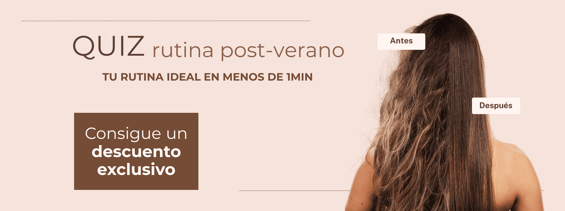 Quiz rutina post-verano : Tu rutina ideal en menos de 1 minuto